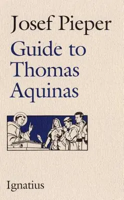 Ghid pentru Thomas Aquinas - Guide to Thomas Aquinas