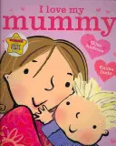 O iubesc pe mămica mea - I Love My Mummy