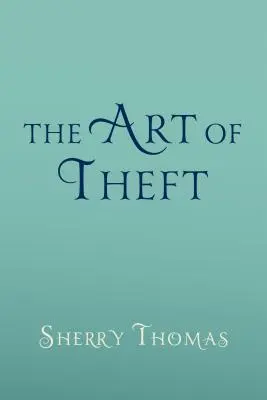 Arta furtului (The Art of Theft) - The Art of Theft