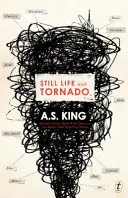 Natură moartă cu tornadă - Still Life With Tornado