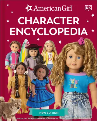 Enciclopedia personajelor American Girl New Edition - American Girl Character Encyclopedia New Edition