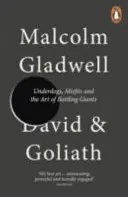 David și Goliat - Underdogs, Misfits și arta de a lupta cu giganții - David and Goliath - Underdogs, Misfits and the Art of Battling Giants