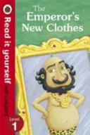 Hainele noi ale împăratului - Read It Yourself with Ladybird - Level 1 - Emperor's New Clothes - Read It Yourself with Ladybird - Level 1