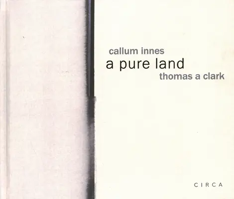 Callum Innes - O țară pură - Callum Innes - A Pure Land
