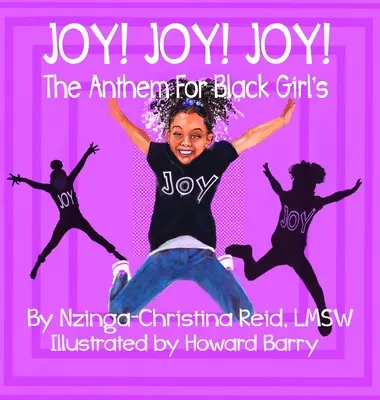 Joy! Joy! Joy! Imnul pentru fetele de culoare - Joy! Joy! Joy! The Anthem for Black Girls