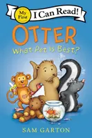 Otter: Ce animal de companie este cel mai bun? - Otter: What Pet Is Best?