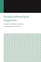 Urmărirea angajamentelor antropologice - Tracking Anthropological Engagements