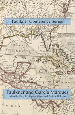 Faulkner și Garcia Marquez - Faulkner and Garcia Marquez