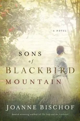 Fiii muntelui Blackbird - Sons of Blackbird Mountain