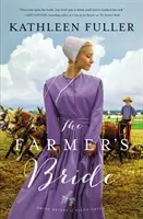 Mireasa fermierului - The Farmer's Bride