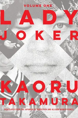 Lady Joker, Volumul 1 - Lady Joker, Volume 1