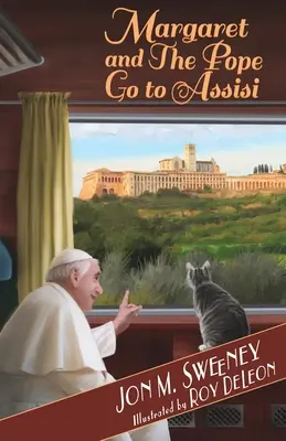 Margaret și Papa merg la Assisi - Margaret and the Pope Go to Assisi