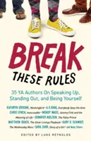 Sparge aceste reguli - Break These Rules