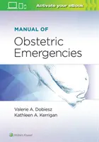 Manual de urgențe obstetricale - Manual of Obstetric Emergencies