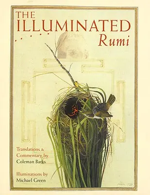 Rumi cel Iluminat - The Illuminated Rumi