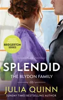 Splendid - prima romanță Regency de autorul bestsellerului Bridgerton - Splendid - the first ever Regency romance by the bestselling author of Bridgerton