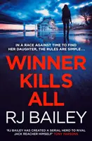 Winner Kills All: Un thriller rapid cu bodyguard pentru fanii lui Killing Eve - Winner Kills All: A Fast-Paced Bodyguard Thriller for Fans of Killing Eve