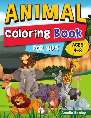 Carte de colorat animale pentru copii: Colorează și creează animale frumoase, Pagini de colorat cu animale amuzante pentru relaxare și eliberare de stres - Animal Coloring Book for Kids: Color and Create Beautiful Animals, Fun Animals Coloring Pages for Relaxation and Stress Relief