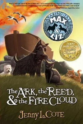 Arca, trestia și norul de foc - The Ark, the Reed, & the Fire Cloud