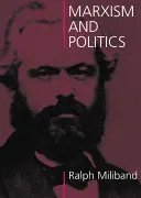 Marxism și politică - Marxism and Politics