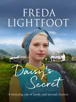 Daisy's Secret - O poveste emoționantă despre prietenie și a doua șansă - Daisy's Secret - A sweeping tale of friendship and second chances