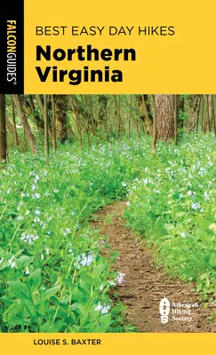Cele mai bune drumeții ușoare de o zi în Virginia de Nord - Best Easy Day Hikes Northern Virginia