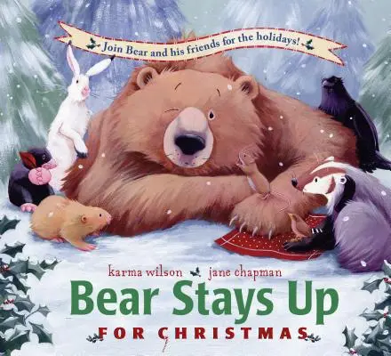 Ursul rămâne treaz de Crăciun - Bear Stays Up for Christmas