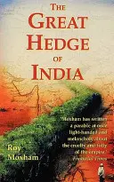 Marele gard din India - The Great Hedge of India