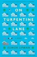 Pe Turpentine Lane - On Turpentine Lane