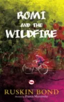 Rom și focul sălbatic - Rom and the Wildfire