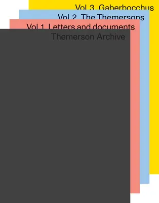 Catalogul Arhivei Themerson, set de 3 vol: Trei volume - The Themerson Archive Catalogue, 3-Vol. Set: Three Volumes