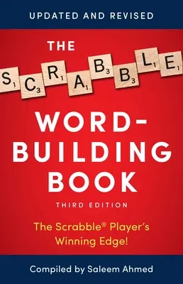The Scrabble Word-Building Book: Ediția a 3-a - The Scrabble Word-Building Book: 3rd Edition