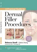 Ghid practic proceduri de umplere dermică CB - Prac Guide Dermal Filler Procedures CB