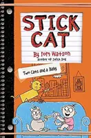 Stick Cat: Două pisici și un copil - Stick Cat: Two Cats and a Baby