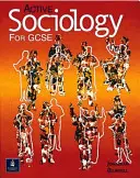 Sociologie activă pentru lucrarea GCSE - Active Sociology for GCSE Paper