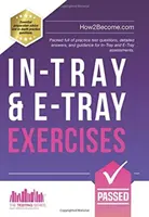 In-Tray & E-Tray Exercises - Plin de întrebări practice de test, răspunsuri detaliate și îndrumări pentru evaluările In-Tray și E-Tray. - In-Tray & E-Tray Exercises - Packed full of practice test questions, detailed answers, and guidance for In-Tray and E-Tray assessments.