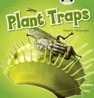 Bug Club NF Albastru (KS1) B/1B Capcane pentru plante - Bug Club NF Blue (KS1) B/1B Plant Traps