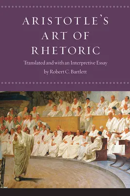 Arta retorică a lui Aristotel - Aristotle's Art of Rhetoric