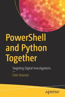 Powershell și Python împreună: Direcționarea investigațiilor digitale - Powershell and Python Together: Targeting Digital Investigations