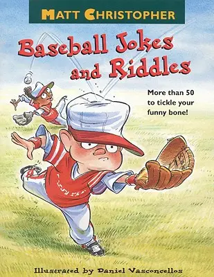 Glume și ghicitori despre baseball ale lui Matt Christopher - Matt Christopher's Baseball Jokes and Riddles