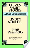 Unsprezece povestiri scurte - Eleven Short Stories