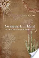 Nicio specie nu este o insulă: Lilieci, cactuși și secrete ale deșertului Sonoran - No Species Is an Island: Bats, Cacti, and Secrets of the Sonoran Desert
