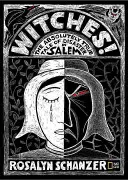 Vrăjitoarele: Povestea absolut adevărată a dezastrului din Salem - Witches: The Absolutely True Tale of Disaster in Salem