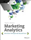 Marketing Analytics: Tehnici bazate pe date cu Microsoft Excel - Marketing Analytics: Data-Driven Techniques with Microsoft Excel