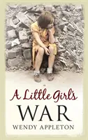 Războiul unei fetițe - A Little Girl's War