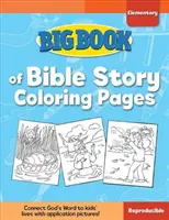 Carte mare de pagini de colorat cu povești biblice pentru copiii din clasele primare - Big Book of Bible Story Coloring Pages for Elementary Kids