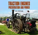 Motoare de tracțiune - conservare și putere - Traction Engines Preservation and Power