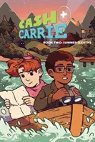 Cash & Carrie Cartea 2: Sleuths de vară! - Cash & Carrie Book 2: Summer Sleuths!