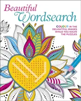 Wordsearch frumos - Colorează imaginile încântătoare în timp ce rezolvi puzzle-urile - Beautiful Wordsearch - Colour in the Delightful Images While You Solve the Puzzles