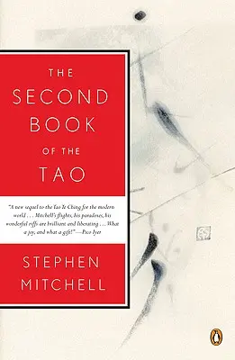A doua carte a lui Tao - The Second Book of the Tao